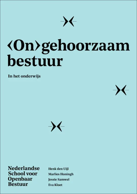 NSOB Essay Ongehoorzaam bestuur